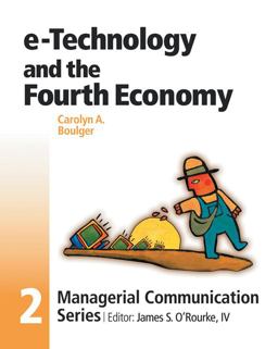 e-Technology and the Fourth Economy e-Technology and the Fourth Economy