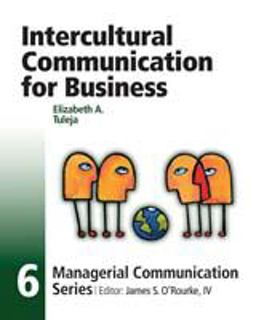Intercultural Communication for Business Intercultural Communication for Business