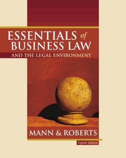 Essentials of Business Law and the Legal Environment 8th 9780324154788 Front Cover