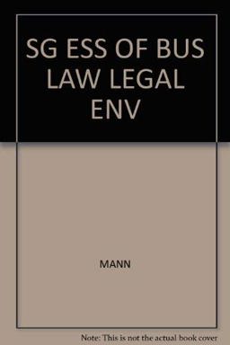 Sg Ess of Bus Law Legal Env