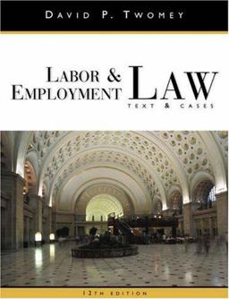 Labor and Employment Law 12th 9780324154849 Front Cover
