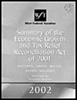 Summary of the Economic Growth and Tax Relief Reconciliation ACT of 2001