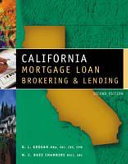 California Mortgage Loan Brokering and Lending 2nd 9780324186772 Front Cover