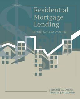 Residential Mortgage Lending Principles and Practices 5th 9780324187182 Front Cover