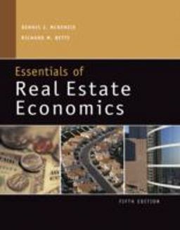 Essentials of Real Estate Economics 5th 9780324187441 Front Cover