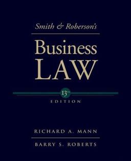 Smith and Roberson's Business Law 13th 9780324204865 Front Cover