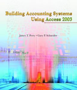 Building Accounting Systems Using Access 2003