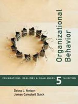 Organizational Behavior Foundations, Reality and Challenges 5th 9780324224702 Front Cover