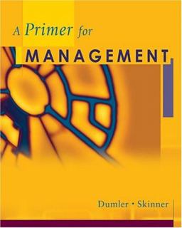 Primer to Management  9780324271119 Front Cover