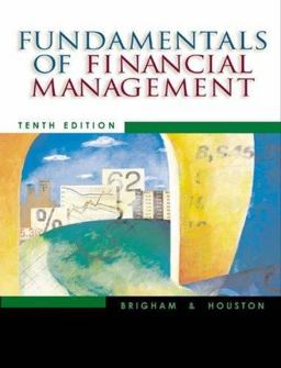 Fundamentals of Financial Management with Student Resource CD-ROM
