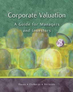 Corporate Valuation A Guide for Managers and Investors with Thomson ONE  9780324274288 Front Cover