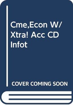 Cme,Econ W/Xtra! ACC CD Infot