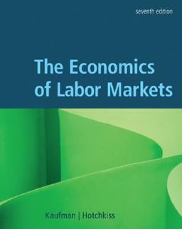 Economics of Labor Markets 7th 9780324288797 Front Cover