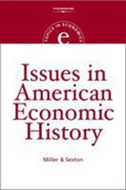 Issues in American Economic History