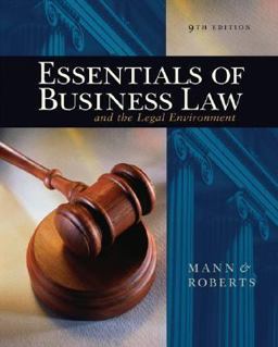 Essentials of Business Law and the Legal Environment 9th 9780324303957 Front Cover