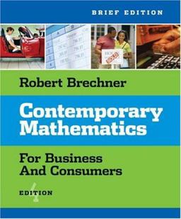 Contemporary Mathematics for Business and Consumers