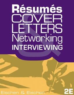 Resumes, Cover Letters, Networking, and Interviewing 2nd 9780324312201 Front Cover