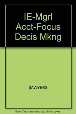 Ie-Mgrl Acct-Focus Decis Mkng