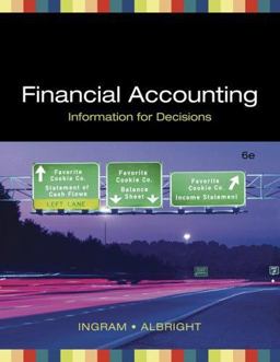 Financial Accounting Information for Decisions (with Xtra CD-ROM) 6th 9780324313413 Front Cover