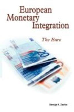 European Monetary Integration The Euro  9780324317879 Front Cover