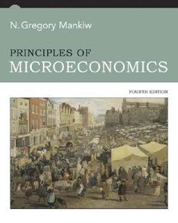 Principles of Microeconomics 4th 9780324319163 Front Cover