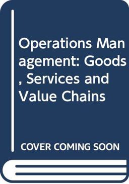 Ie Operations Management Goods, Services and Value Chains