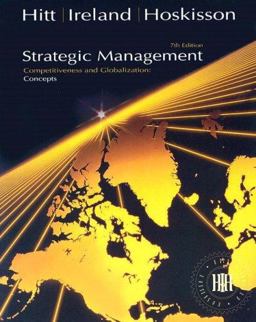Strategic Management: Concepts Strategic Management: Concepts