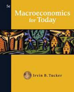 Macroeconomics for Today 5th 9780324407990 Front Cover