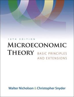 Microeconomic Theory Basic Principles and Extensions 10th 9780324421620 Front Cover