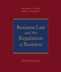 Business Law and the Regulation of Business 9th 9780324537130 Front Cover