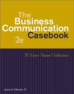 The Business Communication Casebook The Business Communication Casebook
