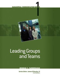 Leading Groups and Teams 2nd 9780324584172 Front Cover