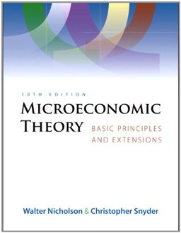 Microeconomic Theory (Book Only) 10th 9780324585070 Front Cover