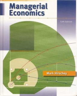 Managerial Economics (Book Only)