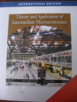 Theory and Application of Intermediate Microeconomics, International Edition (with InfoApps 2-Semester Printed Access Card)