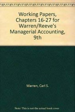 Working Papers M1-M13-Managerial Accounting Working Papers M1-M13-Managerial Accounting