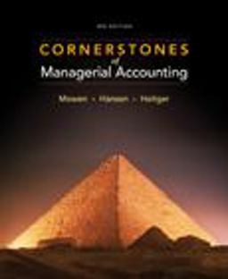 Cornerstones of Managerial Accounting Cornerstones of Managerial Accounting