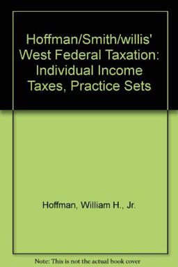 Practice Set, Swft Individual Income Taxes