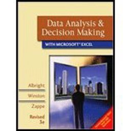 Data Analysis and Decision Making with Microsoft Excel, Revised (Book Only) Data Analysis and Decision Making with Microsoft Excel, Revised (Book Only)