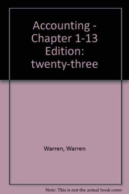 Accounting (Chapters 1-13) Accounting (Chapters 1-13)