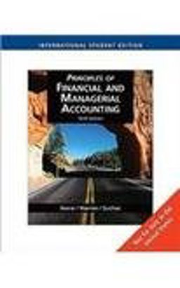 Principles of Financial and Managerial Accounting Principles of Financial and Managerial Accounting