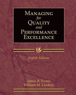 Managing for Quality and Performance Excellence (with Student Web)