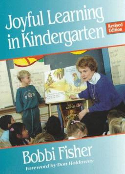 Joyful Learning in Kindergarten 2nd 9780325000381 Front Cover
