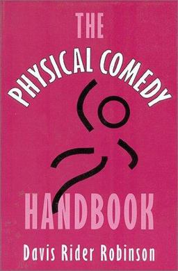 Physical Comedy Handbook  9780325001142 Front Cover