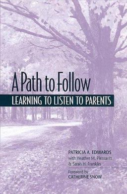 Path to Follow Learning to Listen to Parents  9780325001524 Front Cover
