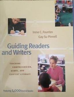 Guiding Readers and Writers Teaching Comprehension, Genre, and Content Literacy  9780325003108 Front Cover
