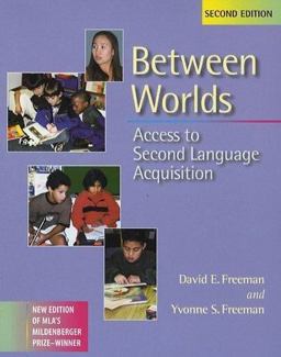 Between Worlds, Second Edition