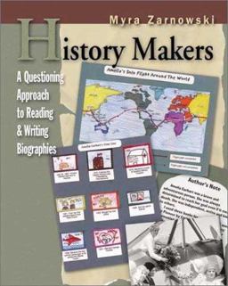 History Makers A Questioning Approach to Reading and Writing Biographies  9780325004341 Front Cover