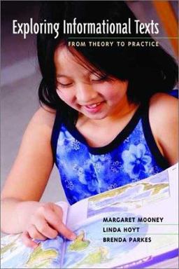 Exploring Informational Texts From Theory to Practice  9780325004723 Front Cover