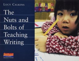 Nuts and Bolts of Teaching Writing 1st 9780325005799 Front Cover